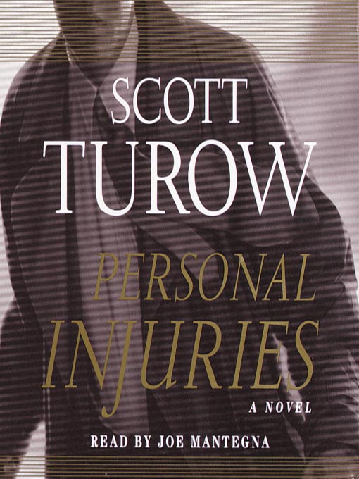 Title details for Personal Injuries by Scott Turow - Available